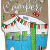 Happy Campers Burlap - Outdoor Nature Vertical Applique Decorative Flags HGE80498 Imported