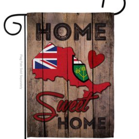 Canada Provinces Ontario Home Sweet Home - Canada Provinces Flags of the World Vertical Impressions Decorative Flags HG191172 Made In USA