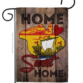 Canada Provinces New Brunswick Home Sweet Home - Canada Provinces Flags of the World Vertical Impressions Decorative Flags HG191175 Made In USA
