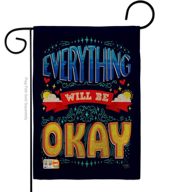 Everything Will Be Okay - Expression Inspirational Vertical Impressions Decorative Flags HG115159 Made In USA - Image 11