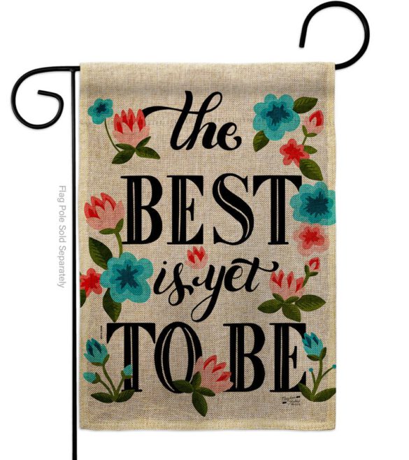 Best is Yet - Expression Inspirational Vertical Impressions Decorative Flags HG137459 Made In USA - Image 11