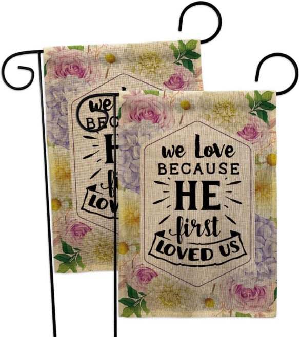 He First Loved - Faith Religious Inspirational Vertical Impressions Decorative Flags HG120280 Made In USA - Image 32