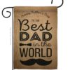 Best Dad in the World - Father's Day Summer Vertical Impressions Decorative Flags HG137049 Made In USA