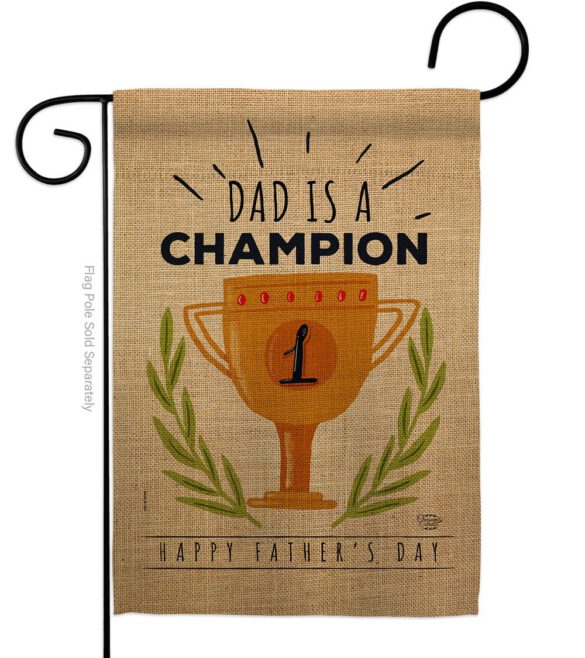 Dad Is Champion - Father's Day Summer Vertical Impressions Decorative Flags HG192389 Made In USA