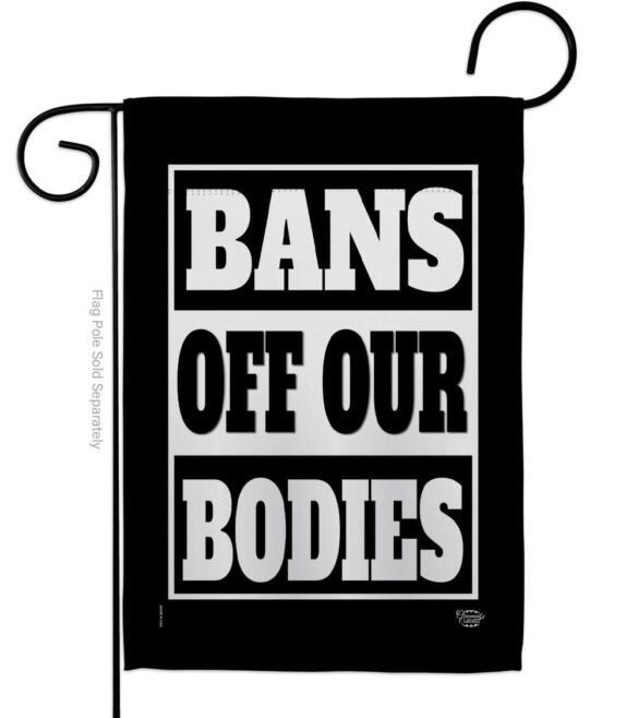 Bans Off Our Bodies - Support Inspirational Horizontal Impressions Decorative Flags HG190160 Made In USA - Image 2