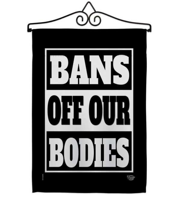 Bans Off Our Bodies - Support Inspirational Horizontal Impressions Decorative Flags HG190160 Made In USA - Image 17