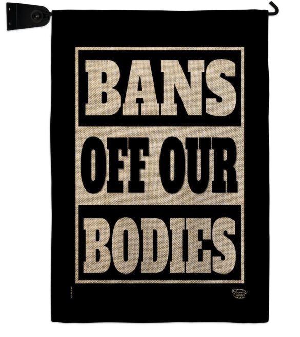 Bans Off Our Bodies - Support Inspirational Horizontal Impressions Decorative Flags HG190160 Made In USA - Image 40