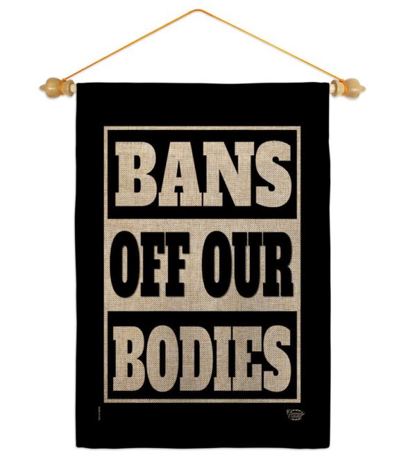 Bans Off Our Bodies - Support Inspirational Horizontal Impressions Decorative Flags HG190160 Made In USA - Image 41
