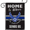 Home is Where Air Force - Military Americana Vertical Impressions Decorative Flags HG108460 Made In USA
