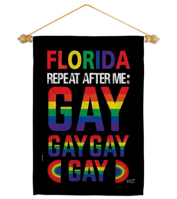 Florida Repeat After Me Gay - Support Inspirational Vertical Impressions Decorative Flags HG141314 Made In USA - Image 19