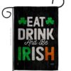 Eat Drink Be Irish - St Patrick Spring Vertical Impressions Decorative Flags HG130308 Made In USA