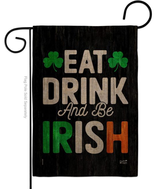 Eat Drink Be Irish - St Patrick Spring Vertical Impressions Decorative Flags HG130308 Made In USA - Image 22