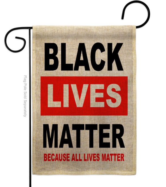 Because All Lives Matter - Support Inspirational Vertical Impressions Decorative Flags HG170058 Made In USA - Image 11