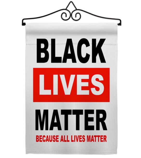 Because All Lives Matter - Support Inspirational Vertical Impressions Decorative Flags HG170058 Made In USA - Image 7