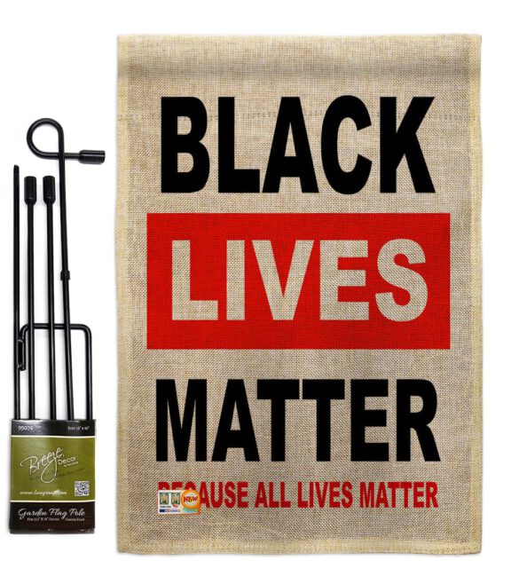 Because All Lives Matter - Support Inspirational Vertical Impressions Decorative Flags HG170058 Made In USA - Image 12