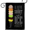 Eat Ice Cream First - Vegetable Food Vertical Impressions Decorative Flags HG137279 Made In USA