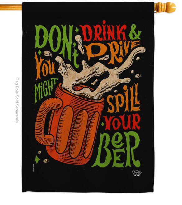 Don't Drink Beer - Beverages Happy Hour & Drinks Vertical Impressions Decorative Flags HG192300 Made In USA - Image 2