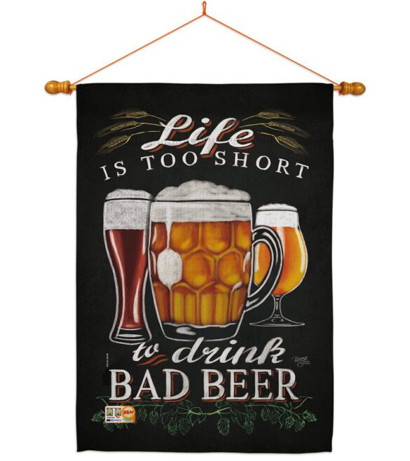Drink Bad Beer - Beverages Happy Hour & Drinks Vertical Impressions Decorative Flags HG117050 Made In USA - Image 14