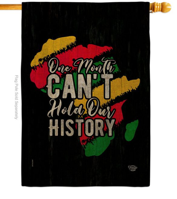 Hold Our History - Support Inspirational Vertical Impressions Decorative Flags HG190069 Made In USA - Image 23