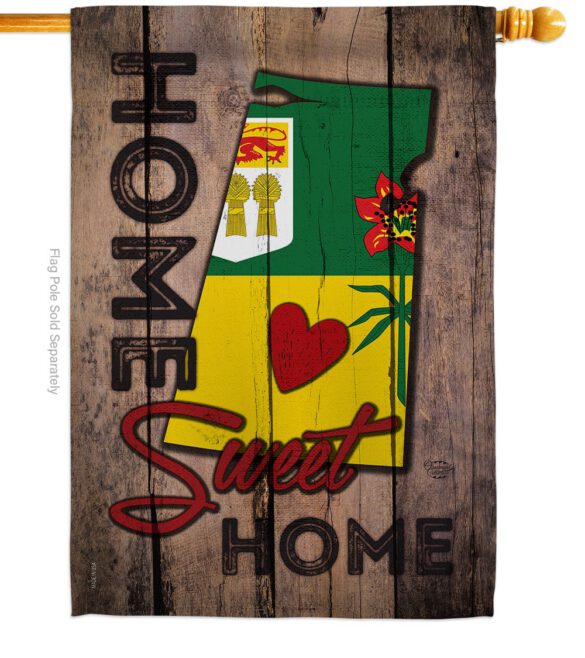 Canada Provinces Saskatchewan Home Sweet Home - Canada Provinces Flags of the World Vertical Impressions Decorative Flags HG191184 Made In USA - Image 2