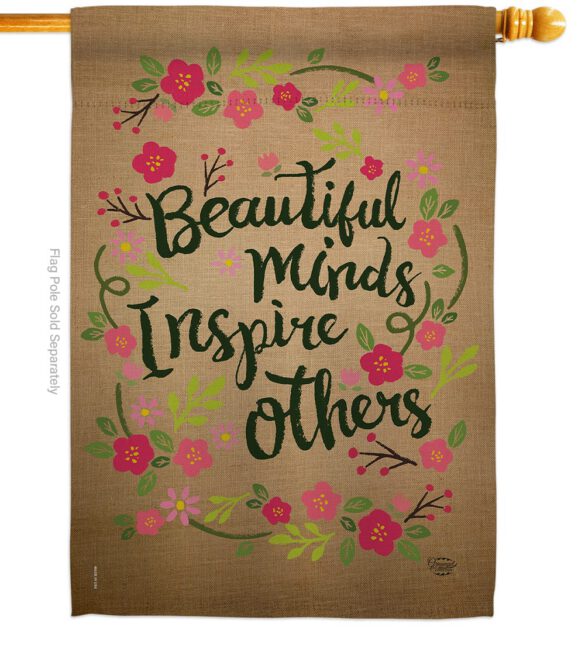 Beautiful Minds Inspire Others - Expression Inspirational Vertical Impressions Decorative Flags HG191097 Made In USA - Image 2