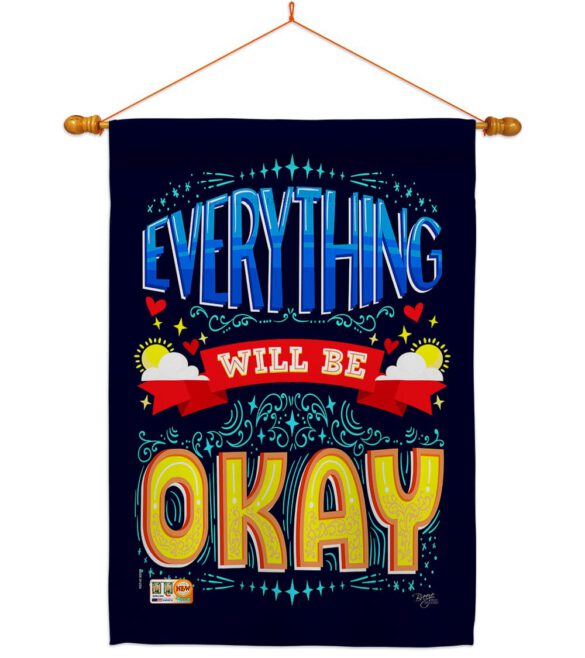 Everything Will Be Okay - Expression Inspirational Vertical Impressions Decorative Flags HG115159 Made In USA - Image 10