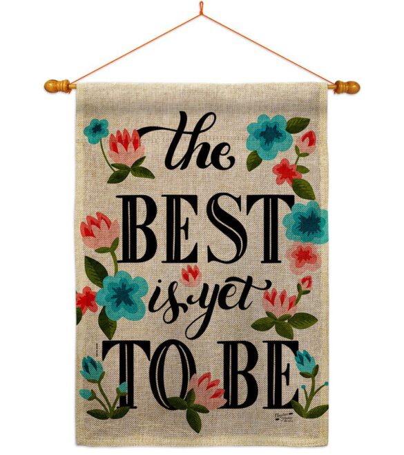 Best is Yet - Expression Inspirational Vertical Impressions Decorative Flags HG137459 Made In USA - Image 20