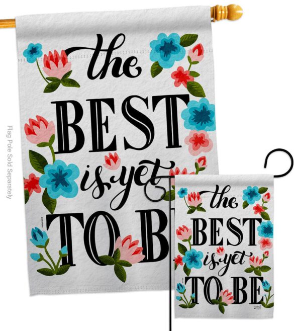 Best is Yet - Expression Inspirational Vertical Impressions Decorative Flags HG137459 Made In USA - Image 3