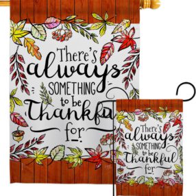 Always Something Thankful - Harvest & Autumn Fall Vertical Impressions Decorative Flags HG113112 Made In USA