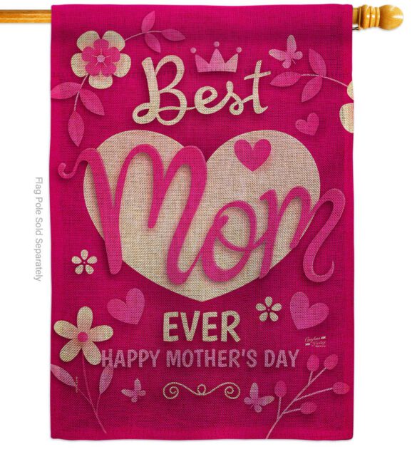 Best Mom Ever - Mothers Day Summer Vertical Impressions Decorative Flags HG130372 Made In USA - Image 23