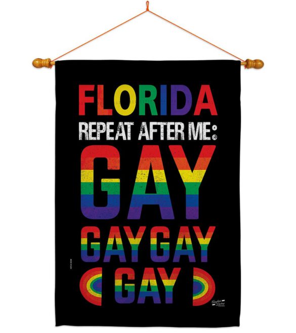 Florida Repeat After Me Gay - Support Inspirational Vertical Impressions Decorative Flags HG141314 Made In USA - Image 21