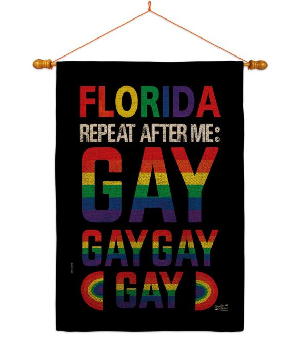 Florida Repeat After Me Gay - Support Inspirational Vertical Impressions Decorative Flags HG141314 Made In USA - Image 42