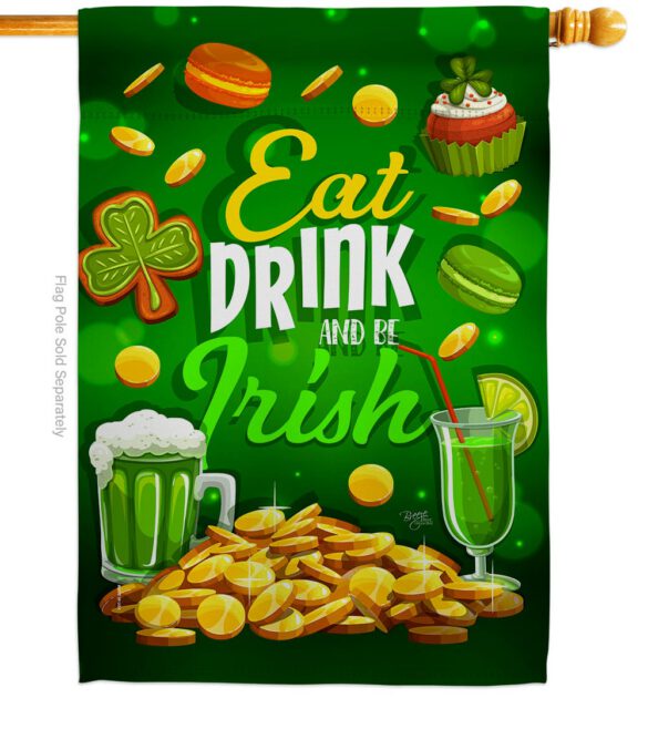 Eat Drink Be Irish - St Patrick Spring Vertical Impressions Decorative Flags HG102064 Made In USA - Image 2