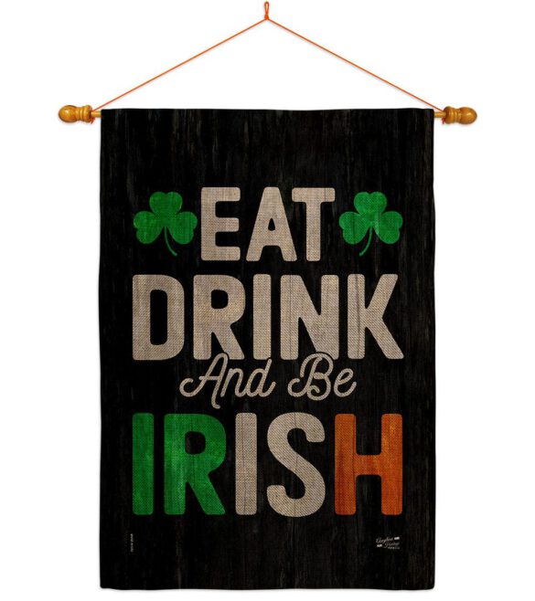 Eat Drink Be Irish - St Patrick Spring Vertical Impressions Decorative Flags HG130308 Made In USA - Image 42
