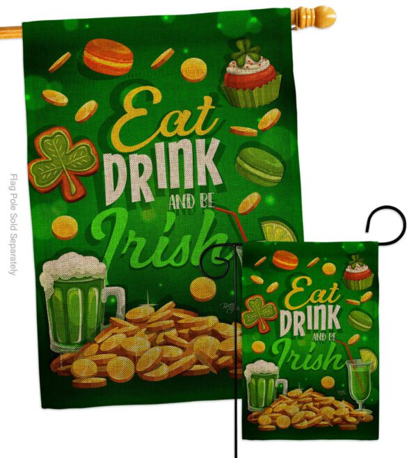 Eat Drink Be Irish - St Patrick Spring Vertical Impressions Decorative Flags HG102064 Made In USA - Image 13
