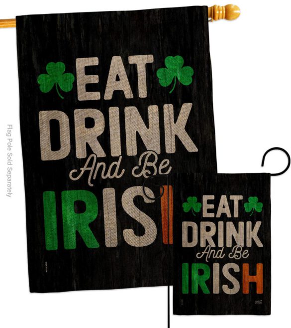 Eat Drink Be Irish - St Patrick Spring Vertical Impressions Decorative Flags HG130308 Made In USA - Image 24