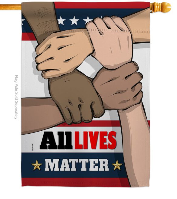 All Lives Matter - Support Inspirational Vertical Impressions Decorative Flags HG170016 Made In USA - Image 3