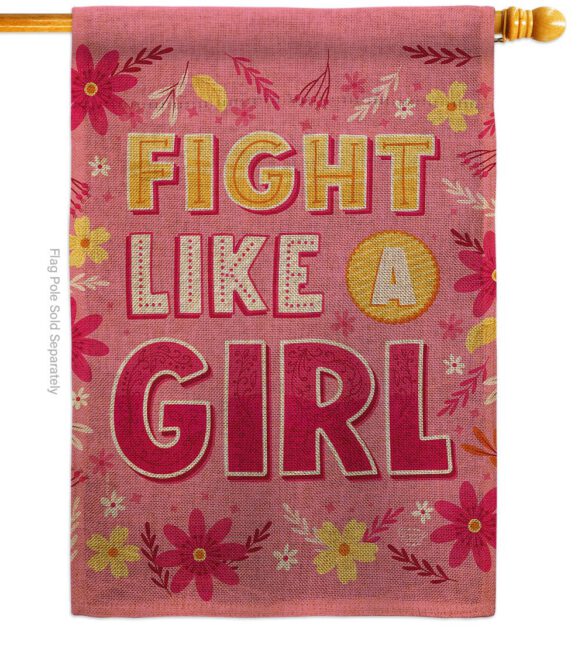 Fight Like Girl - Support Inspirational Vertical Impressions Decorative Flags HG192627 Made In USA - Image 12