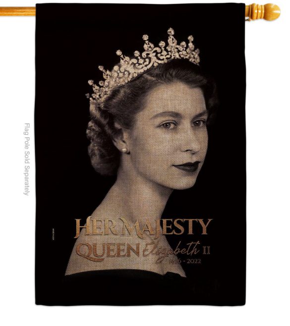 Her Majesty Queen - Sympathy Inspirational Horizontal Impressions Decorative Flags HG180311 Made In USA - Image 23