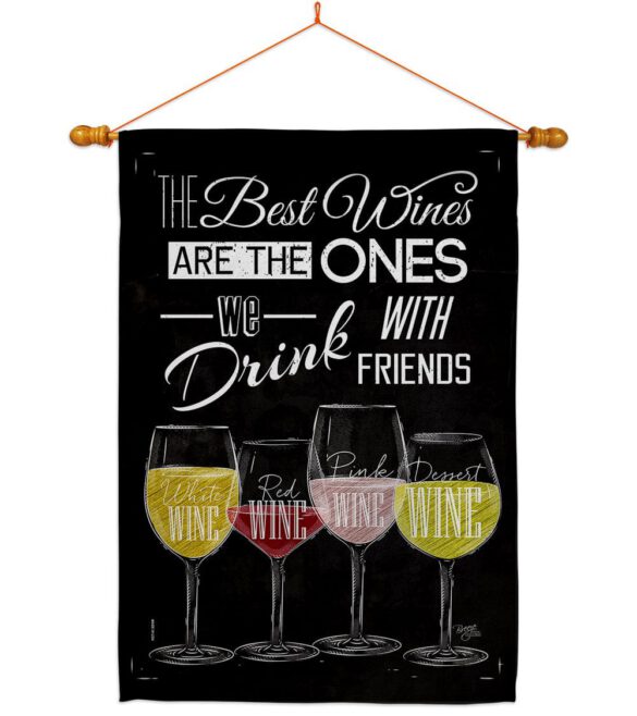 Best Wine with Friends - Wine Happy Hour & Drinks Vertical Impressions Decorative Flags HG117072 Made In USA - Image 10